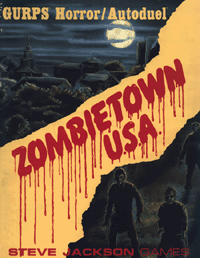 GURPS Zombietown USA