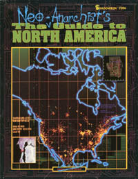Neo-Anarchist&#39;s Guide to North America