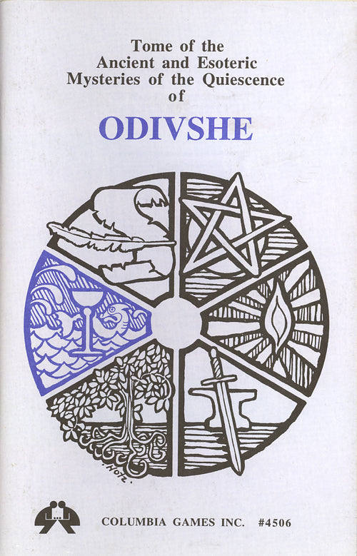 Tome of the Ancient and Esoteric Mysteries of the Quiescence of Odivshe