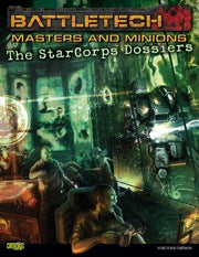 Masters &amp; Minions - StarCorps Dossiers