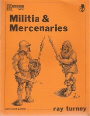Militia &amp; Mercenaries