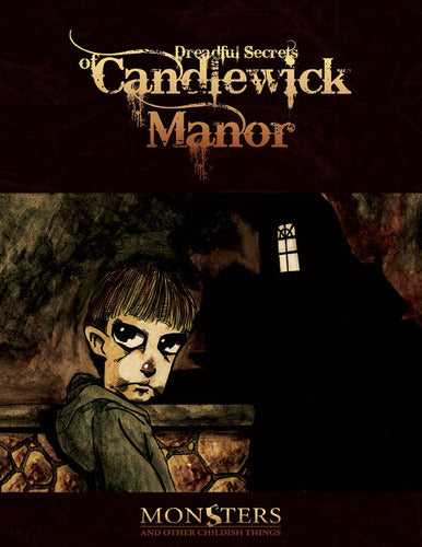 Dreadful Secrets of Candlewick Manor