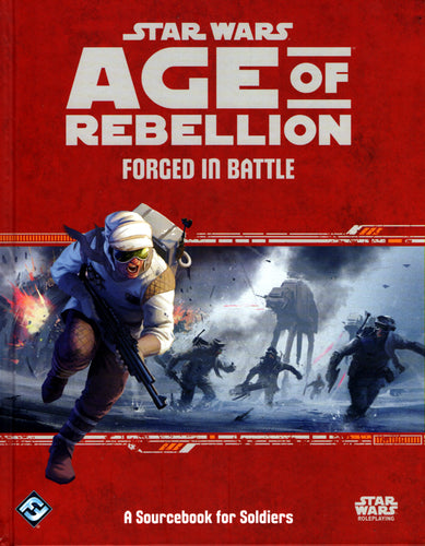 Star Wars Age of Rebellion: Forged in Battle