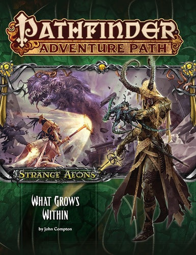 Pathfinder #113 - What Grows Within