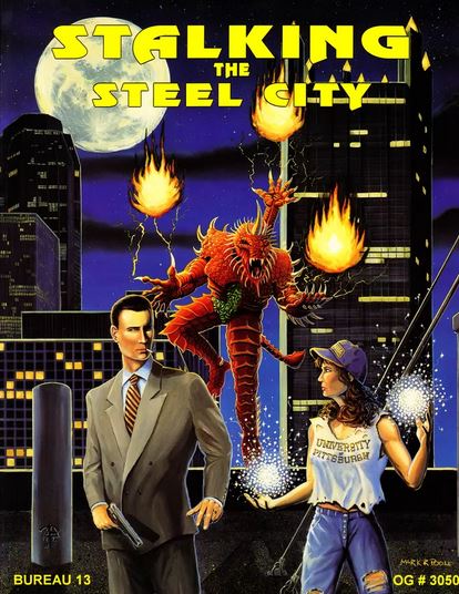 Stalking the Steel City (Bureau 13)