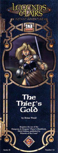 The Thief&#39;s Gold
